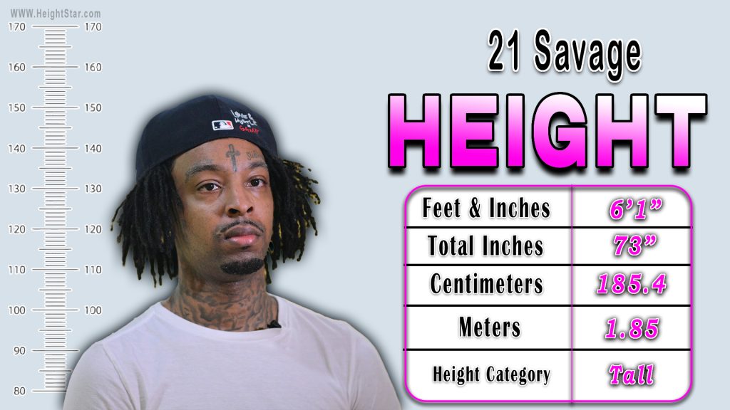 21 Savage Height